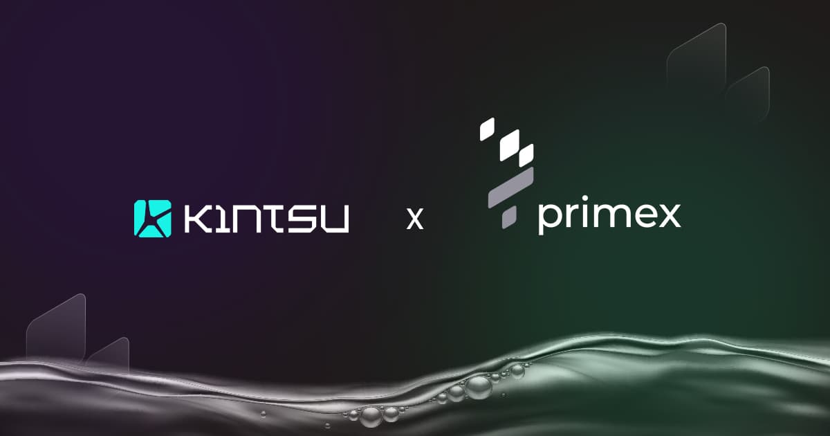 Kintsu Partners with Primex Finance: Leveraging sMONAD for Monad's DeFi Growth