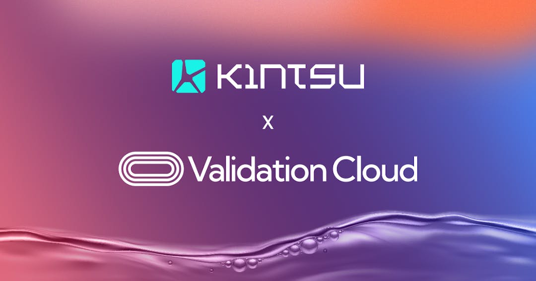 Kintsu Partners with Validation Cloud: Enhancing the Monad Ecosystem