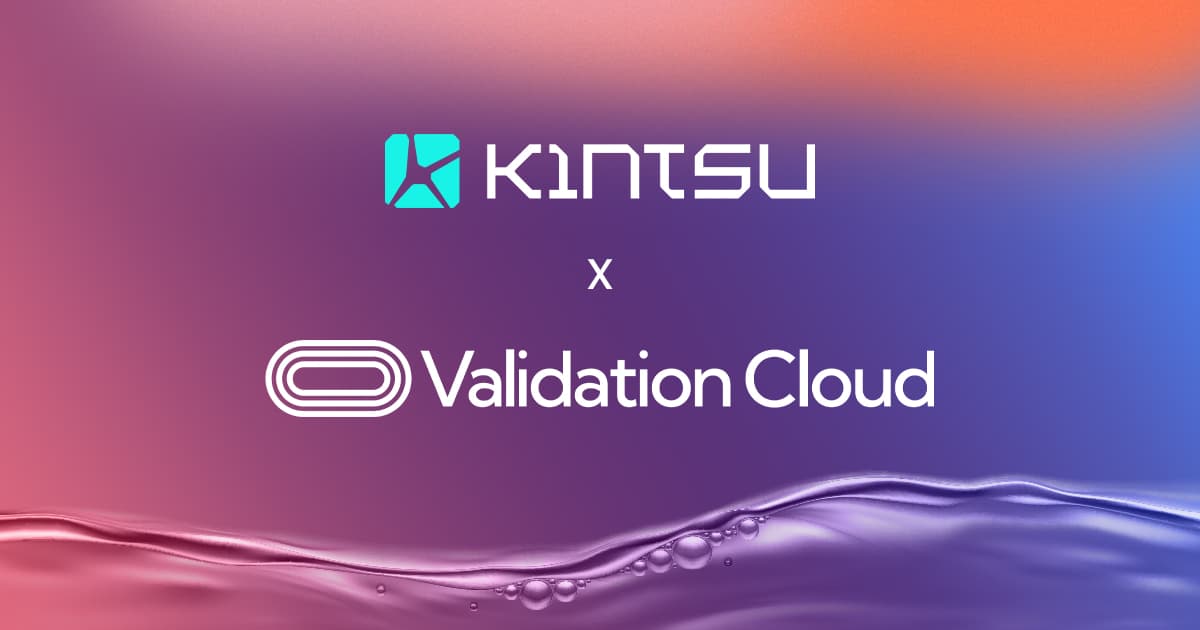 Kintsu Partners with Validation Cloud: Enhancing the Monad Ecosystem